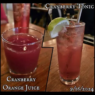We were both in the mood for cranberry juice.