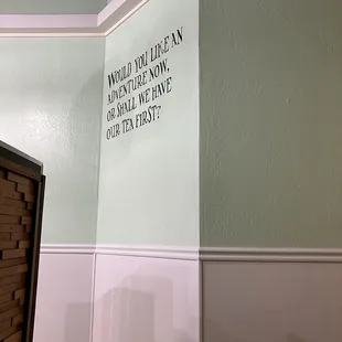 Interior quote- Mad Hatter theme