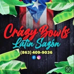Crazy Bowls Latin Sazón (Food Truck)