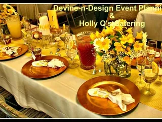 Devine N Design Event Planning & Holly Q's Catering