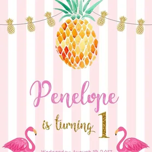 My daughters first invite for her pineapple and flamingo bday party