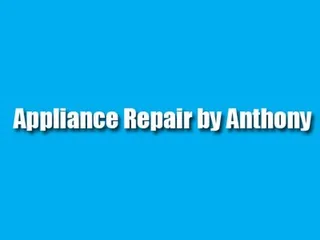 Appliance Repair By Anthony