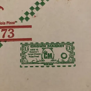 Each pizza box comes with a dollar off coupon.