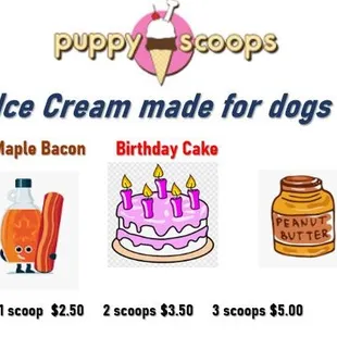 Get a treat for your pup. We've got ice cream specially made for dogs.