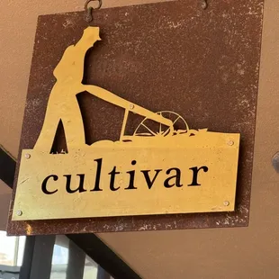 Look for our brass sign of our Cultivar logo