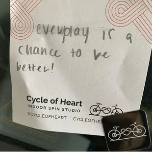 Cycle of Heart likes to leave positive words of encouragement on your car when you leave!