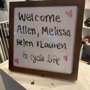 Cute and welcoming sign upon entrance!