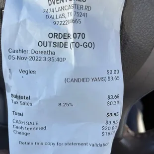She only rang up the candied Yams on my receipt but charged $36