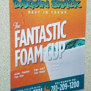 Fantastic foam cup at Daiquiri Shack -Houston, Texas Rankin Road