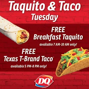 One Day Only...Feb 28, 2017 Free Taquito &amp; Taco Tuesday between hours indicated.  Some restrictions apply.  See store for details.