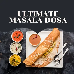 the ultimate masala dosa