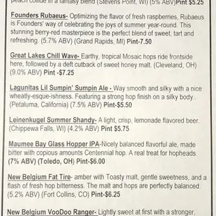 The draft beer selection changes frequently.