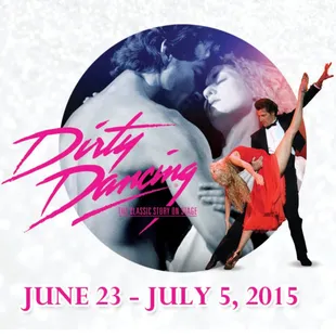 Dirty Dancing is presented by Dallas Summer Musicals June 23 - July 5, 2015 at Music Hall at Fair Park!