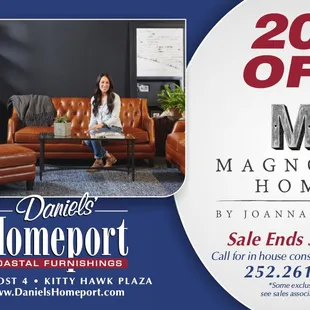 March 2017 special, 20% off Magnolia Home, by Joanna Gaines furniture.
