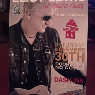 Elliot lewis is finally touring ....you know the other other guy from hall and oats.  The dash inn must b a hot spot.