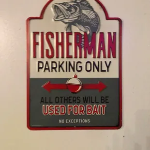 a fisherman parking only sign