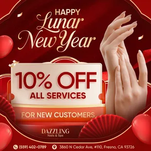 HAPPY LUNAR NEW YEAR 
 Enjoy 10% OFF ALL SERVICES for New Customers!