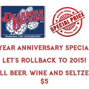 $5 drink specials August 5th, 6th, 7th!