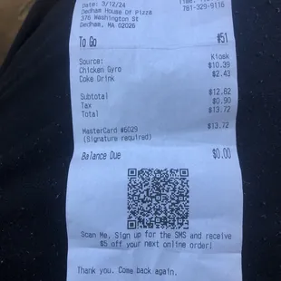 My receipt of the purchase in the Gyro in a soda