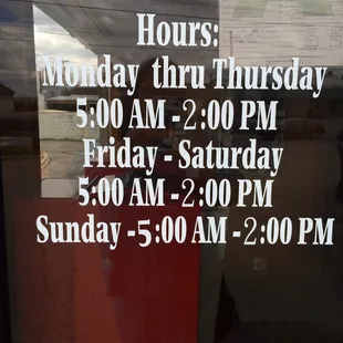 Hours 5am to 2pm.