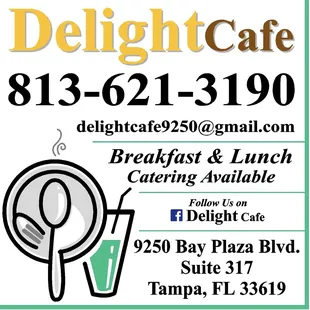 a sign for delight cafe