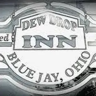 Dew Drop Inn  Since 1946 Blue Jay, OH