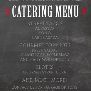 Catering Menu - Call for more info!