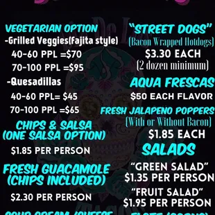 Here's our side menu/add ons that you can select from if you wish to add more flavor to your event!