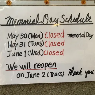 Memorial Day 2022 Weekend schedule. Closed Monday 30-June 1. Reopening June 2 Thursday