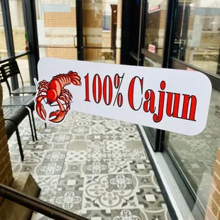 Entrance.. "100% cajun"