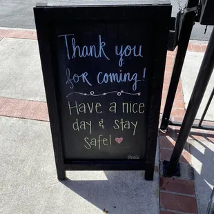 thank you for coming have a nice day, stay safe