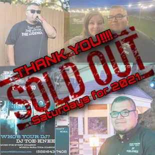We are sold out on Saturdays for 2021