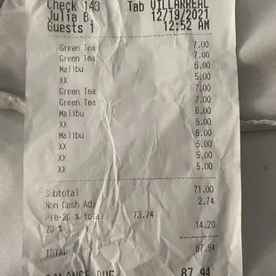 Receipt from our visit.   Non cash adjustment? 20% standard?   Malibu $6 when the sign at the front said Malibu $4.