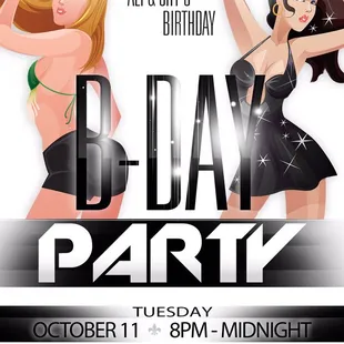 Come celebrate Ali and Shy&apos;s birthdays on October 11th between 8pm &amp; 10pm.