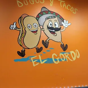 Dogos y Tacos El Gordo.