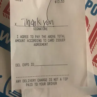 Receipt. Driver seemed very appreciative