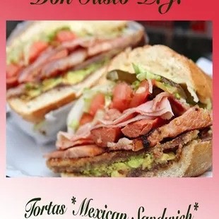 This best Mexican  sandwich  Torta del Rey  (the king sandwich)