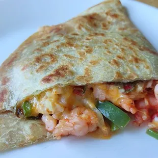 Shrimp supreme quesadilla SO good