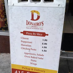 Sidewalk board catering to the "by the slice" crowd.  Thank you for offering that option.