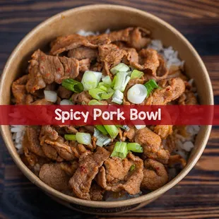Spicy Pork Bowl
