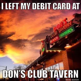 don&apos;s club tavern at sunset