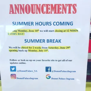 2019 Summer Hours schedule Update and two week summer break information.