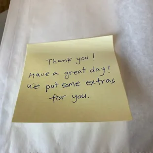 a note that says thank you have a great day let put some extra for you