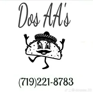 Dos AA's phone number
Call for to go orders