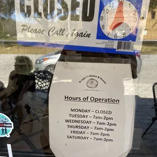 Closed on Monday and Sunday