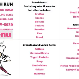 Sample menu, varies by day, please call for current offerings.