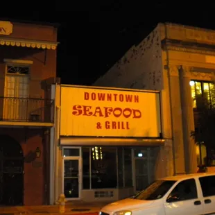Downtown Seafood at night, I mean, it is kind of fucking obvious