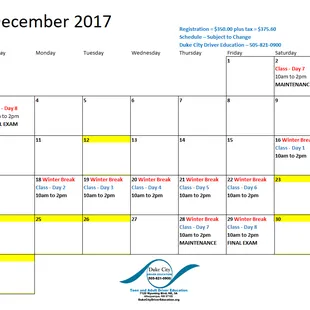 Winter Break 2017 Driver Ed Class Schedule; Begin Day 1 thru 7, customize the rest.