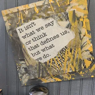 a picture of a sign that says i didn't want to say of think that defines us but what we do