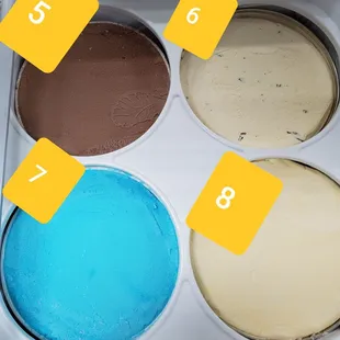 5- Chocolate  6- Butter Pecan  7- Cotton  Candy  8- Vanilla